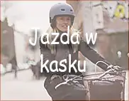 jazda w kasku po 3 czerwca 2026
